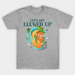 Let's Get Lucked Up Beer Leprechaun St Patricks Day Design Green Pot of Gold Leprechaun Gift St Patties Day Celebration Shirt Best Shirt for Saint Patricks Day Beer Lover T-Shirt